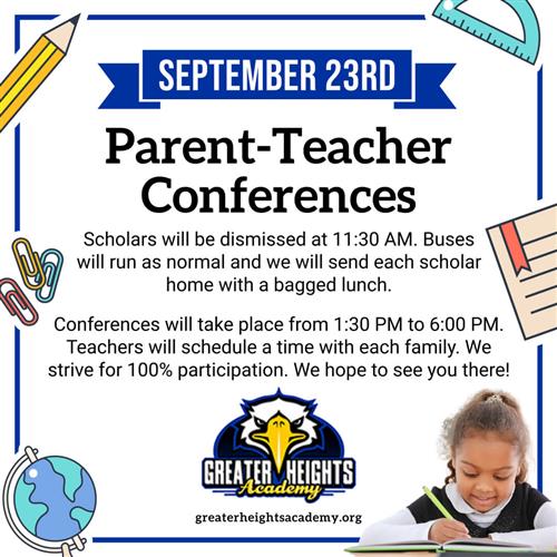 Greater Heights Academy Parent Teacher Conferences